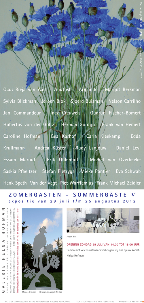 Deelname tentoonstelling SOMMERGÄSTE V, Galerie Helga Hofman, Alphen a/d Rijn